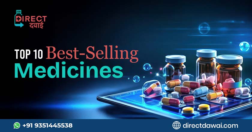 Top 10 Most Ordered Medicines in India - High Selling Medicines